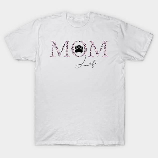 Dog Mom life T-Shirt by Anines Atelier